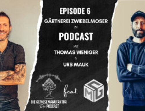 Podcast Folge 6 – Hauptabsatzkanal ist unser Bauernmarkt – mit Gärtnerei Zwiebelmoser