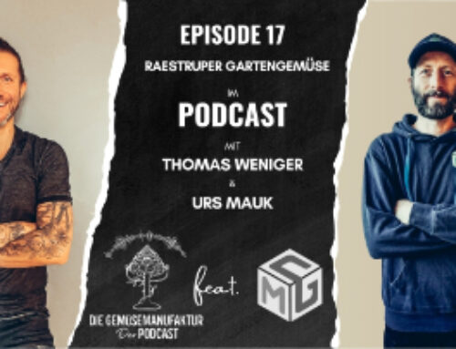 Podcast Folge 17 – Wer Gemüse liebt, soll starten!